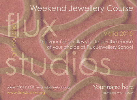 Why not purchase a weekend jewellery course at Flux Jewellery School to treat friend or colleague to an unforgettable experience